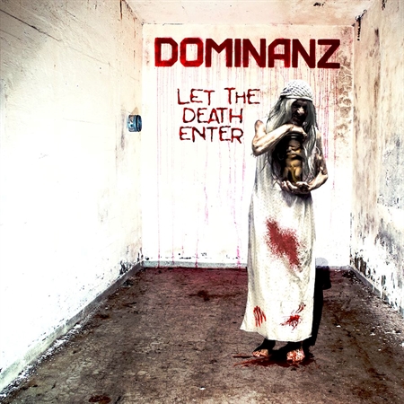 DOMINANZ - "Let The Death Enter"    (LP)