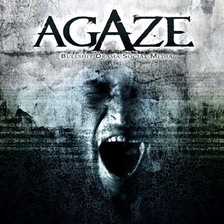 Agaze - Bullshit Drama Social Media (CD)