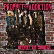 Prophets of Addiction - Reunite The Sinners (CD)