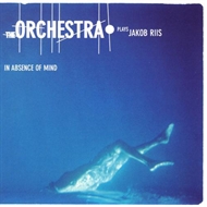 The Orchestra - Plays Jacob Riis (CD)