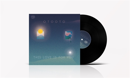 OTOOTO "This Love Is For You”  (LP)