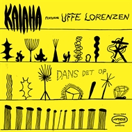 Kalaha featuring Uffe Lorenzen - Dans det op  (7")