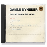 Emil de Waal + Old News - Gamle nyheder (CD)