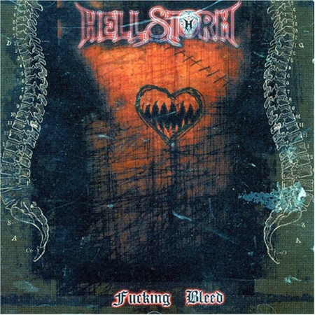 Hellstorm - Fucking Bleed (CD)