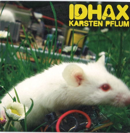 Karsten Pflum - Idhax (LP + 7")