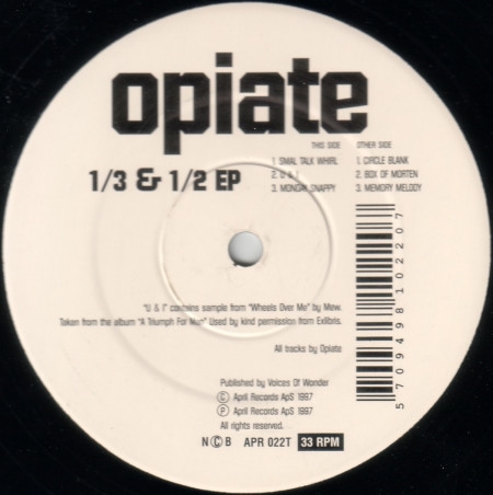 Opiate - 1/3 & 1/2 EP (12" vinyl)