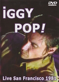 Iggy Pop - Live San Francisco 1981  (DVD)