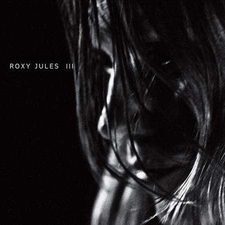 Roxy Jules - III (LP)
