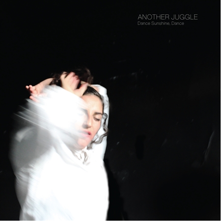 Another Juggle - Dance, Sunshine, Dance (LP)