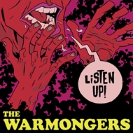 The Warmongers - Listen Up! (LP)