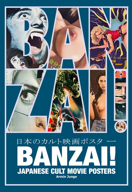 Banzai! Japanese Cult Movie Posters (Bog)