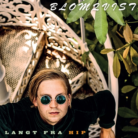 Blomqvist - Langt fra Hip (LP)