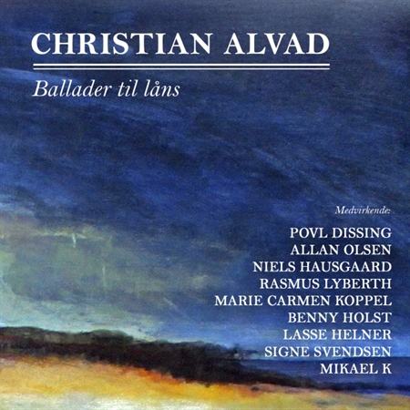 Christian Alvad - Ballader til låns (CD)
