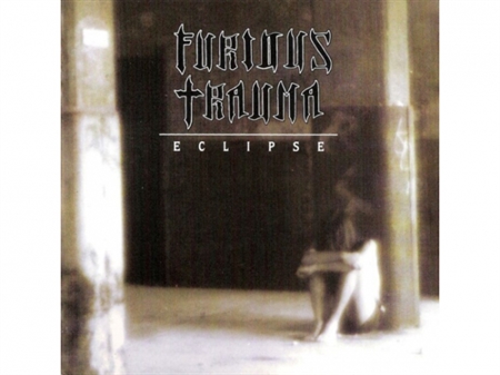 Furious Trauma - Eclipse (CD)
