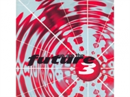 Future 3 - We Are The Future 3 (CD)