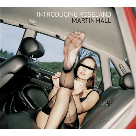 Martin Hall - Introducing Roseland (CDEP)
