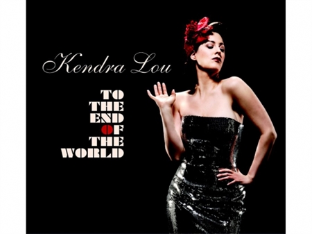 Kendra Lou - To The End Of The World (CD)
