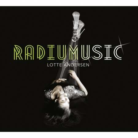 Lotte Andersen - Radiumusic (CD)