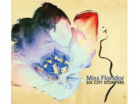 Six City Stompers - Miss Floridor (CD)