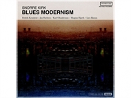 Snorre Kirk - Blues Modernism (CD)
